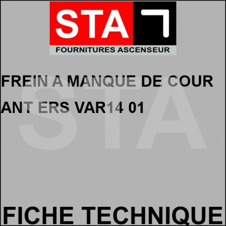 Frein a manque de courant ers var14 01