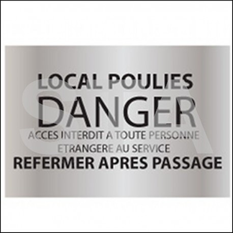 Local poulies DANGER