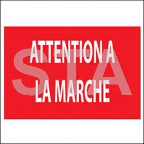 Attention à la marche