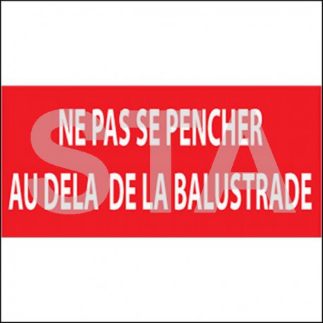 Ne pas se pencher au delà de la balustrade 